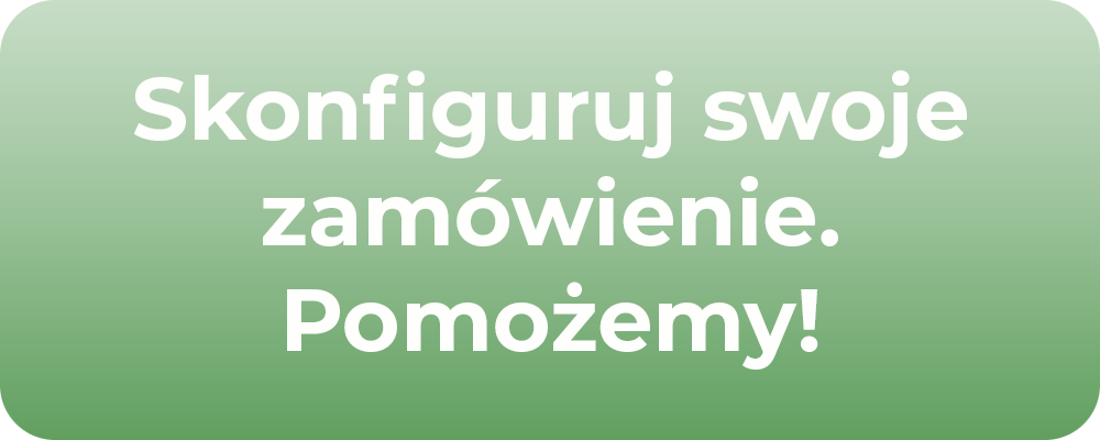 Skonfiguruj swoje zam&oacute;wienie